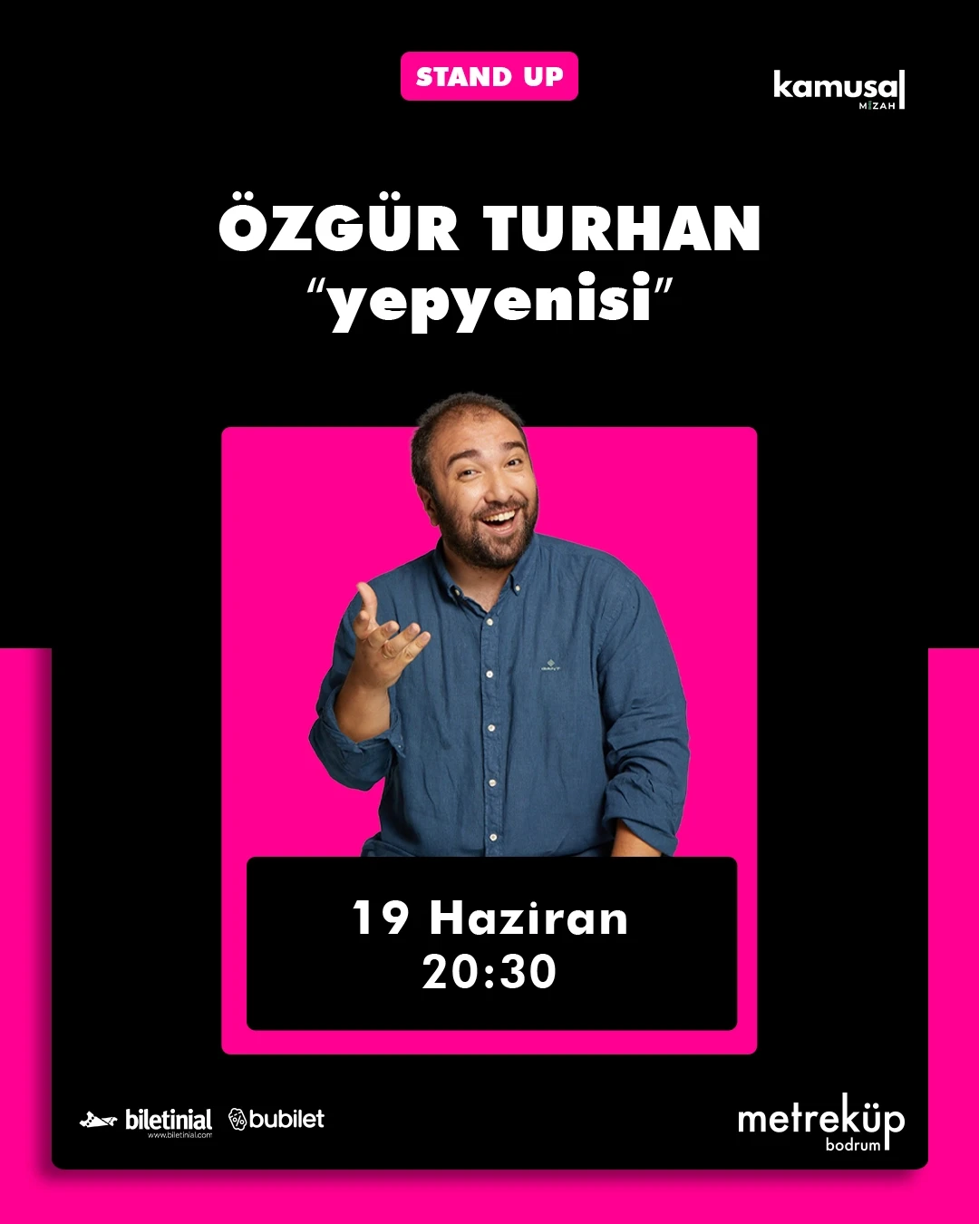 Özgür Turhan "Yepyenisi" ile Bodrum’da Kahkaha Fırtınası Estirecek