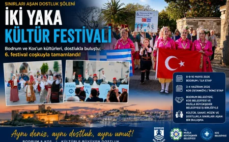 Ege’de Dostluk Rüzgarları Esiyor: İki Yaka Kültür Festivali Kos’ta Muhteşem Bir Kapanış Yaptı