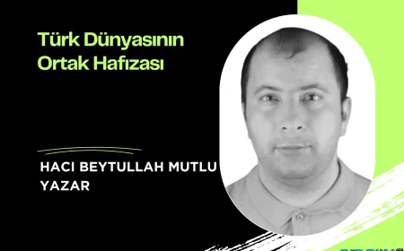 Türk Dünyasının Ortak Hafızası