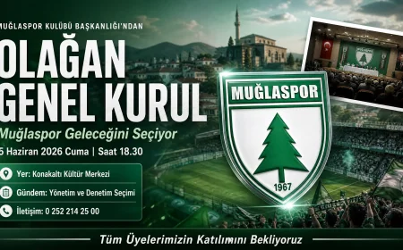 Muğlaspor’da Olağan Genel Kurul Heyecanı: Yeni Yönetim 5 Haziran’da Belirleniyor