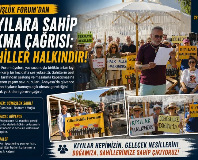Gümüşlük’te Kıyı İşgallerine Tepki: “Sahiller Halkındır, İşgale Son Verin!”