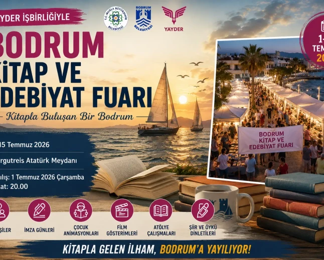 Turgutreis Kitap ve Edebiyat Fuarı Başlıyor: Bodrum Meydanı 15 Gün Boyunca Kültürle Buluşacak