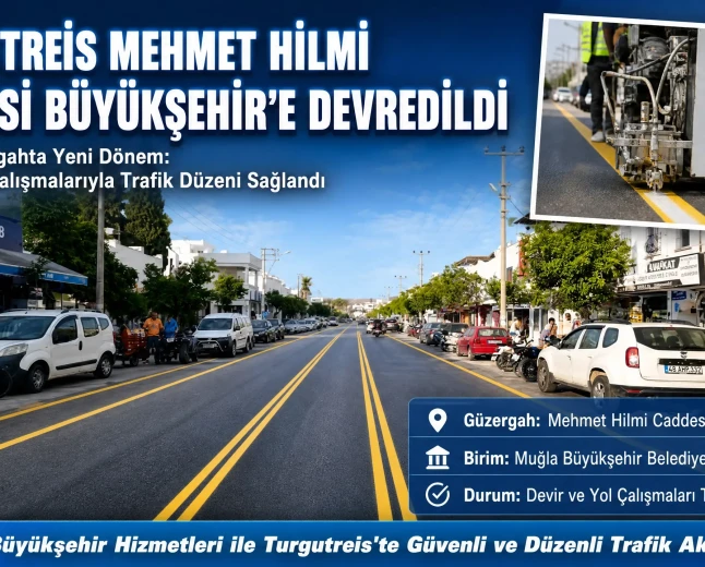 Turgutreis Ulaşımına Büyükşehir Dokunuşu: Mehmet Hilmi Caddesi’nde Şerit Çalışmaları Başladı