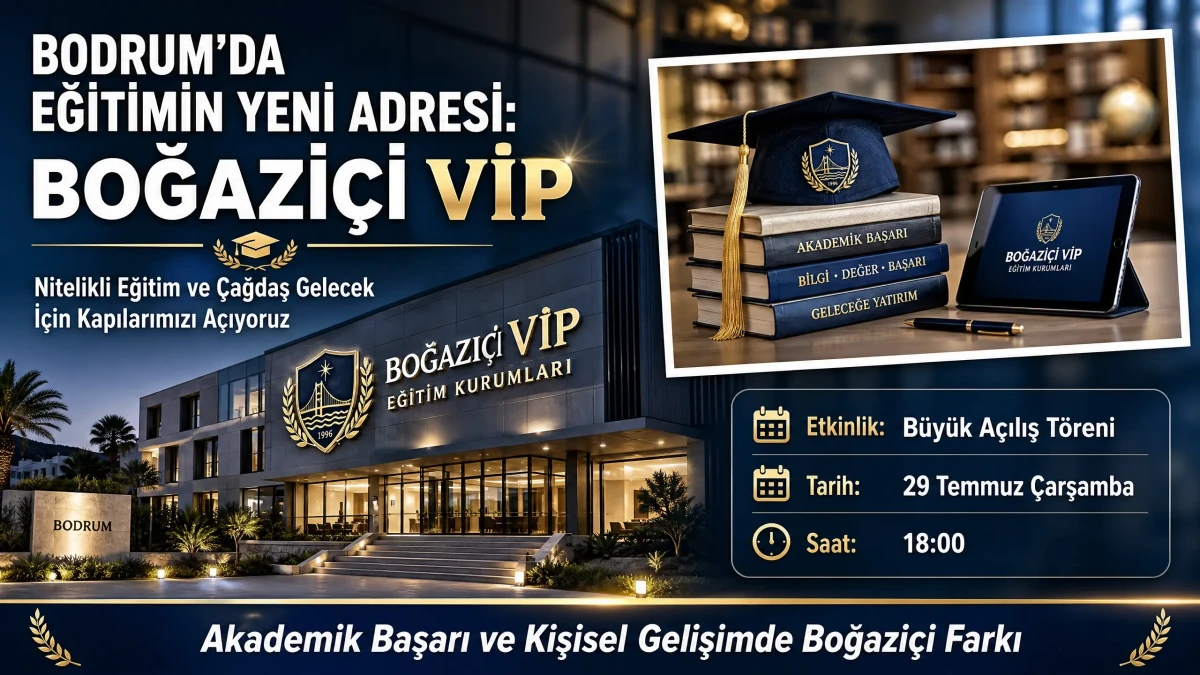 Yalıkavak’ta Eğitime Yeni Soluk: Boğaziçi VİP Eğitim Kurumları Kapılarını Açıyor