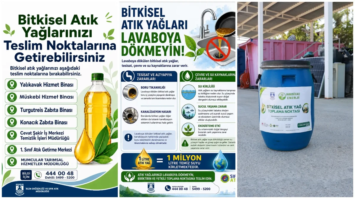 Bodrum Belediyesi’nden Çevre Hamlesi: Atık Yağlar Geri Dönüşüme Kazandırılıyor