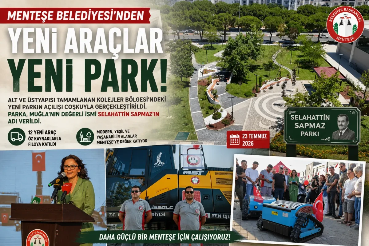 Menteşe’de Çifte Mutluluk: 12 Yeni Araç Filoya Eklendi, Kolejler Bölgesi Parkı Hizmete Açıldı
