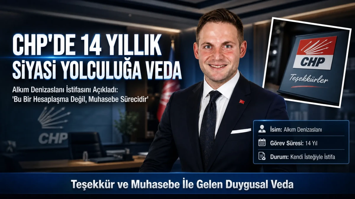 Alkım Denizaslanı’ndan Sürpriz Veda: 14 Yıllık CHP Üyeliğini Sonlandırdı