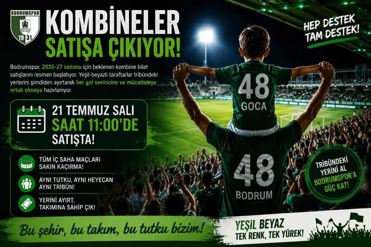 Bodrumspor’da Kombine Heyecanı Başlıyor: 2026-27 Sezonu İçin Satışlar Yarın!