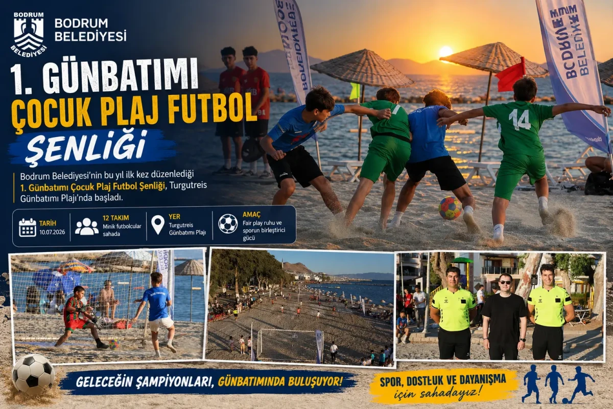 Bodrum’da İlk Kez Düzenlenen Günbatımı Çocuk Plaj Futbol Şenliği Başladı