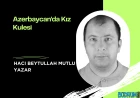 Azerbaycan'da Kız Kulesi