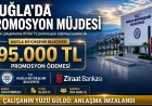 Muğla Büyükşehir Belediyesi’nde Banka Promosyonu Sevinci: 95.000 TL