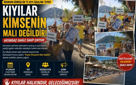 Bodrum Gümüşlük’te "Sahiller Halkındır" İsyanı: İşgalcilere Karşı Eylemler Başladı
