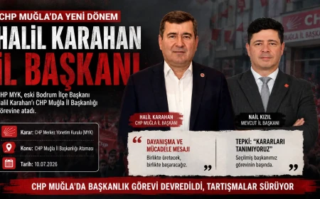 CHP Muğla’da Atama Krizi: Halil Karahan Atandı, İl Örgütü "Tanımıyoruz" Dedi