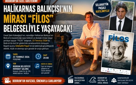 Halikarnas Balıkçısı’nın İzinde: “FİLOS” Belgeseli Bodrum’da Sinemaseverlerle Buluşuyor