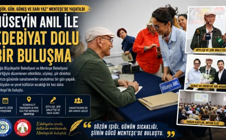 Menteşe’de Edebiyat Şöleni: Hüseyin Anıl ile “Şiir, Gün, Güneş ve Sarı Yaz”