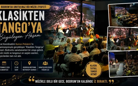 Bodrum’da Klasik Müzik ve Tango Esintisi: “Klasikten Tango’ya” Konseri Büyüledi