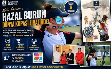 Muğla’nın Gururu Hazal Burun Dünya Kupası Finallerinde: Hedef Şampiyonluk