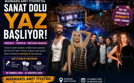 Marmaris Amfi Tiyatro’da Kültür Sanat Şöleni: Yaz Boyu Müzik Ve Eğlence