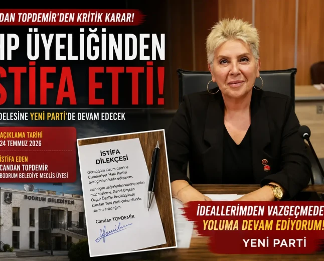 Bodrum Belediye Meclis Üyesi Candan Topdemir CHP’den İstifa Etti