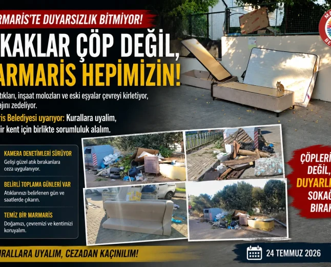 Marmaris’te Çirkin Görüntüler Tepki Çekiyor: Kurallara Rağmen Gelişigüzel Atılan Atıklar Kent İmajını Zedeliyor