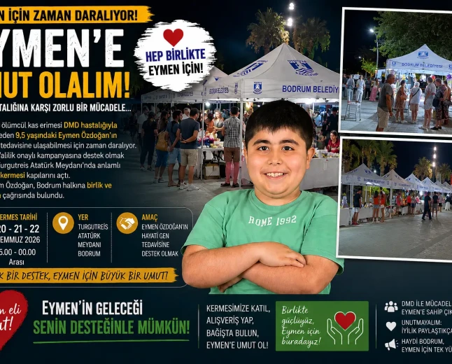 Bodrum’dan Eymen’e Umut Eli: Hayati Gen Tedavisi İçin Turgutreis’te Dayanışma Kermesi