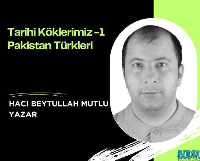 Tarihi Köklerimiz -1 Pakistan Türkleri