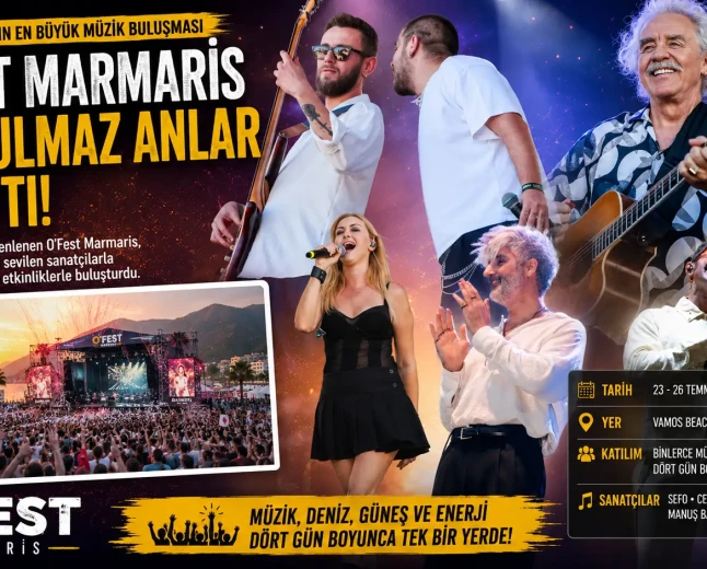 O'Fest Marmaris Binlerce Müzikseveri Buluşturdu: Dört Günlük Gençlik Şöleni Sona Erdi
