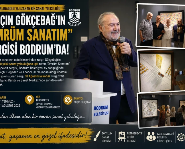 Usta Ressam Yalçın Gökçebağ’dan Bir Sanat Atlası: “Ömrüm Sanatım” Sergisi Bodrum’da