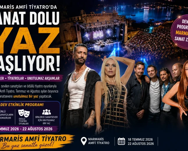 Marmaris Amfi Tiyatro’da Kültür Sanat Şöleni: Yaz Boyu Müzik Ve Eğlence