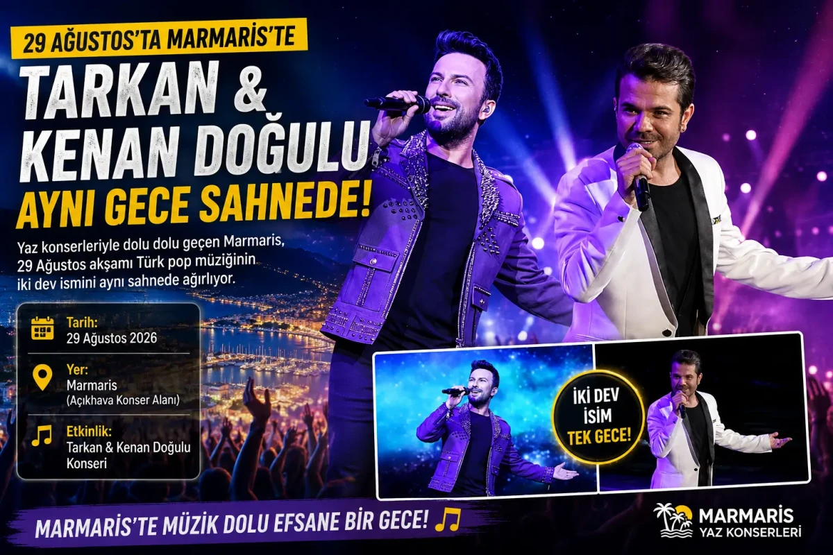 Marmaris'te Yıldızlar Geçidi: Tarkan Ve Kenan Doğulu Aynı Gece Sahne Alacak