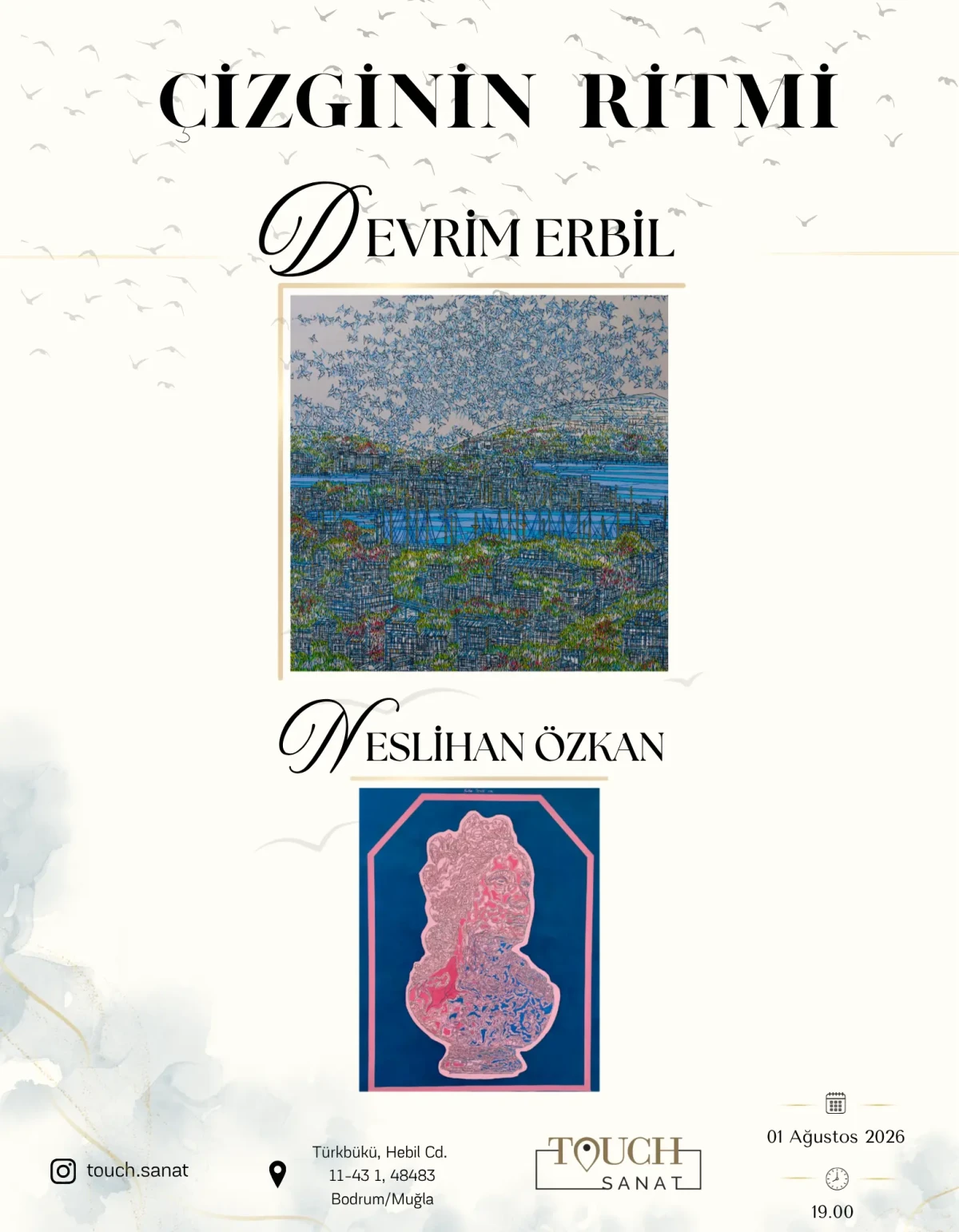 Devrim Erbil Ve Neslihan Özkan Çizginin Ritmi Sergisinde Touch Sanat'ta Buluşuyor