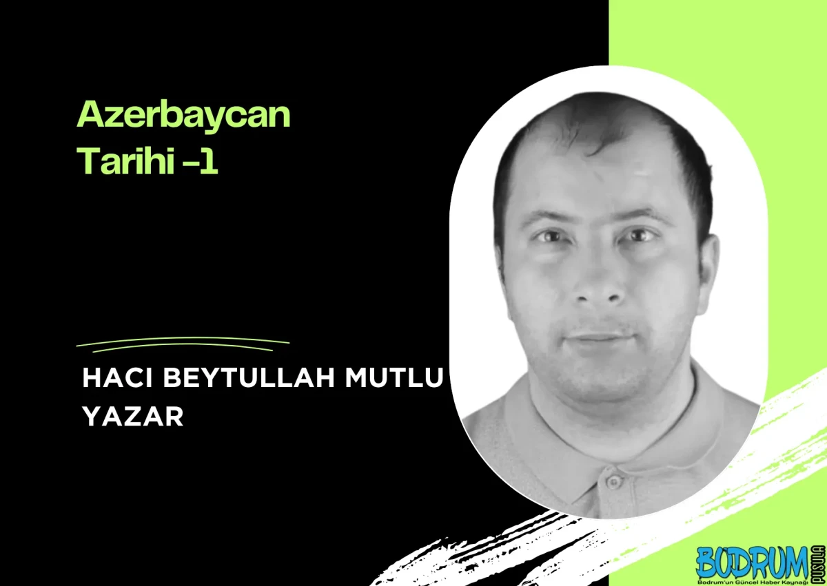 Azerbaycan Tarihi -1