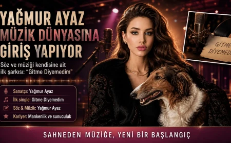 Yağmur Ayaz Müzik Dünyasına Adım Attı: “Gitme Diyemedim” Yayında