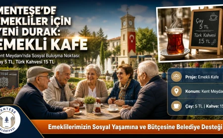 Menteşe Belediyesi'nden Emekliler İçin Yeni Yaşam Alanı: Emekli Kafe Hizmete Açılıyor