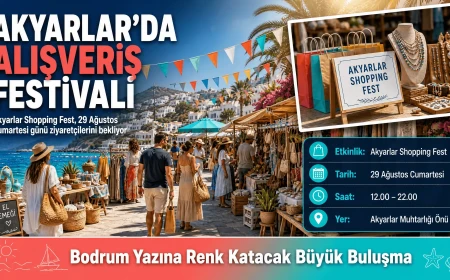 Bodrum Akyarlar Shopping Fest ile Alışveriş ve Eğlenceye Doyacak