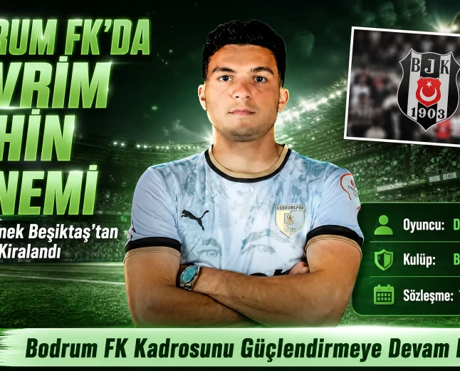 Bodrum FK Beşiktaşlı Genç Yetenek Devrim Şahin'i Renklerine Bağladı