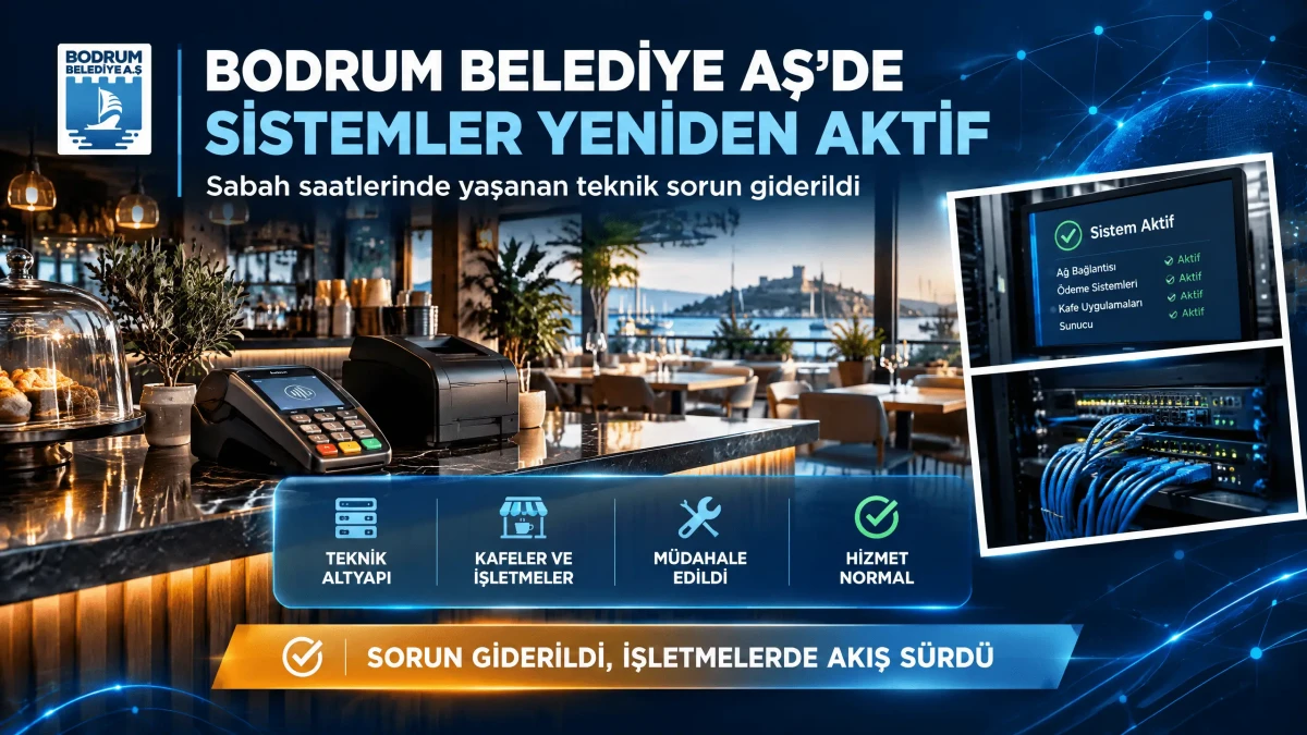 Bodrum Belediyesi AŞ İşletmelerinde Yaşanan Altyapı Krizi Çözüme Kavuştu