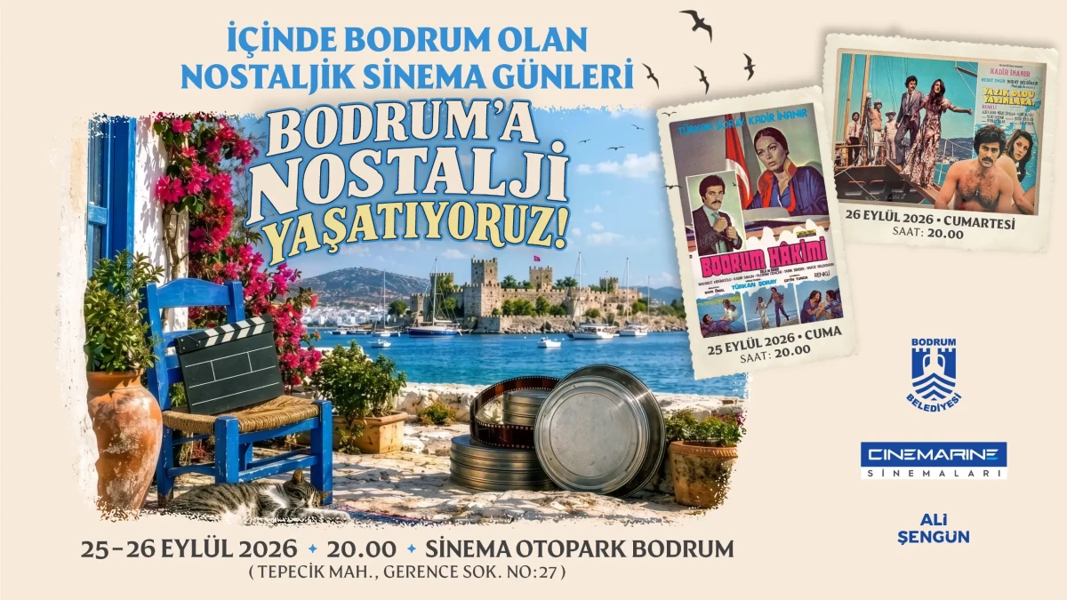 Bodrum’da Nostaljik Sinema Günleri: Tarihi Sinema Otopark’ta Buluşma