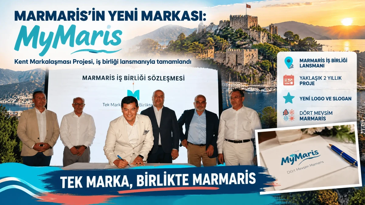 Marmaris'te Kent Markalaşması Projesi Tamamlandı: Yeni Slogan "MyMaris" Oldu