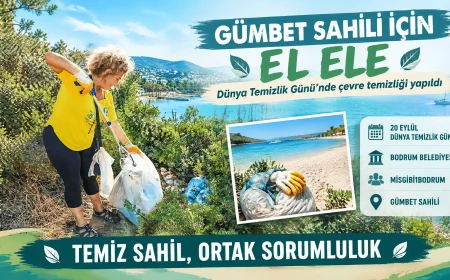 Bodrum'da Dünya Temizlik Günü Buluşması: Gümbet Sahili'nde Yarım Ton Atık Toplandı