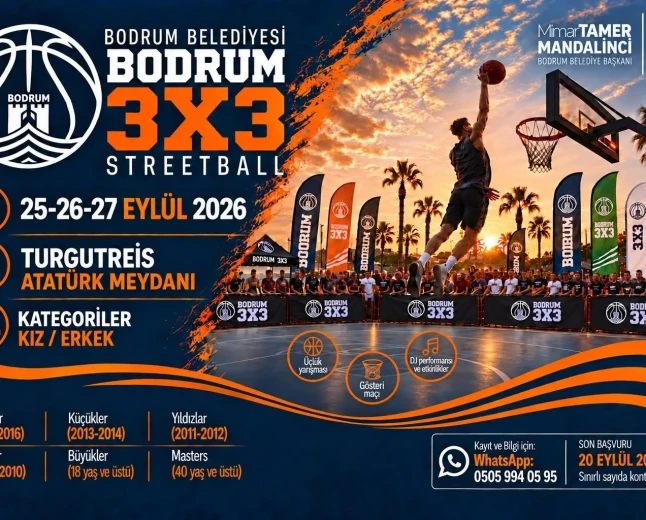 Bodrum 3X3 Streetball Turnuvası İçin Geri Sayım Başladı: Son Başvuru 20 Eylül