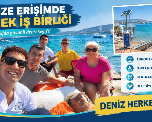 Muğla’da Örnek İş Birliği: %99 Engelli Vatandaş Belediyelerin Desteğiyle Denize Kavuştu