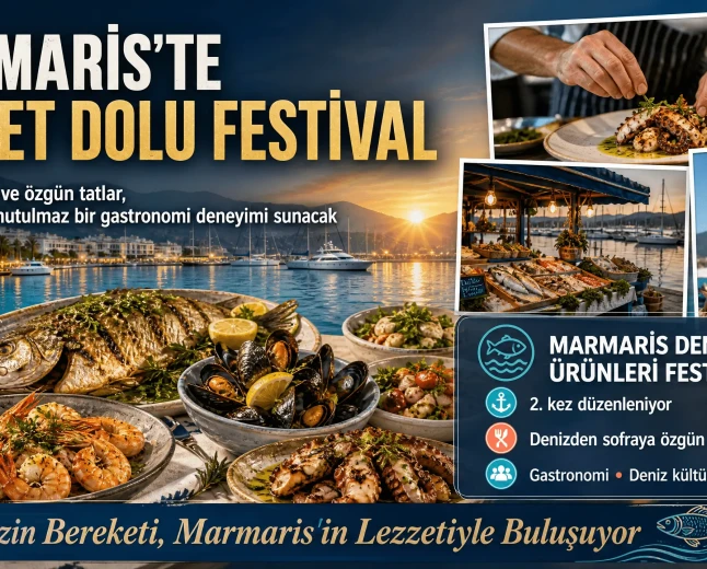 Marmaris Deniz Ürünleri Festivali İçin Geri Sayım Başladı: Eşsiz Lezzetler Ziyaretçilerini Bekliyor