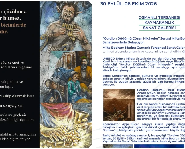 Gordion Düğümü Çözen Hikâyeler Sergisi Milta Bodrum Marina’da Sanatseverlerle Buluşuyor