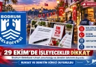 Bodrum Esnafına 29 Ekim Uyarısı: Çalışma Ruhsatı Zorunluluğu