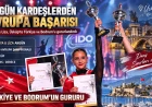 Bodrumlu Akgün Kardeşler Avrupa Dans Sahnesinde Zirveye Tırmandı