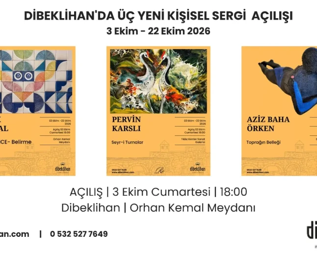 Dibeklihan Kültür ve Sanat Köyü Ekim Ayını Üç Yeni Sergiyle Karşılıyor