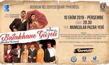 “Batakhane Güzeli” Mumcular’da